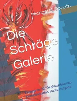 Die Schräge Galerie Band 1 – Michael Donath